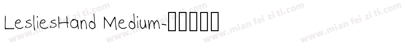 LesliesHand Medium字体转换